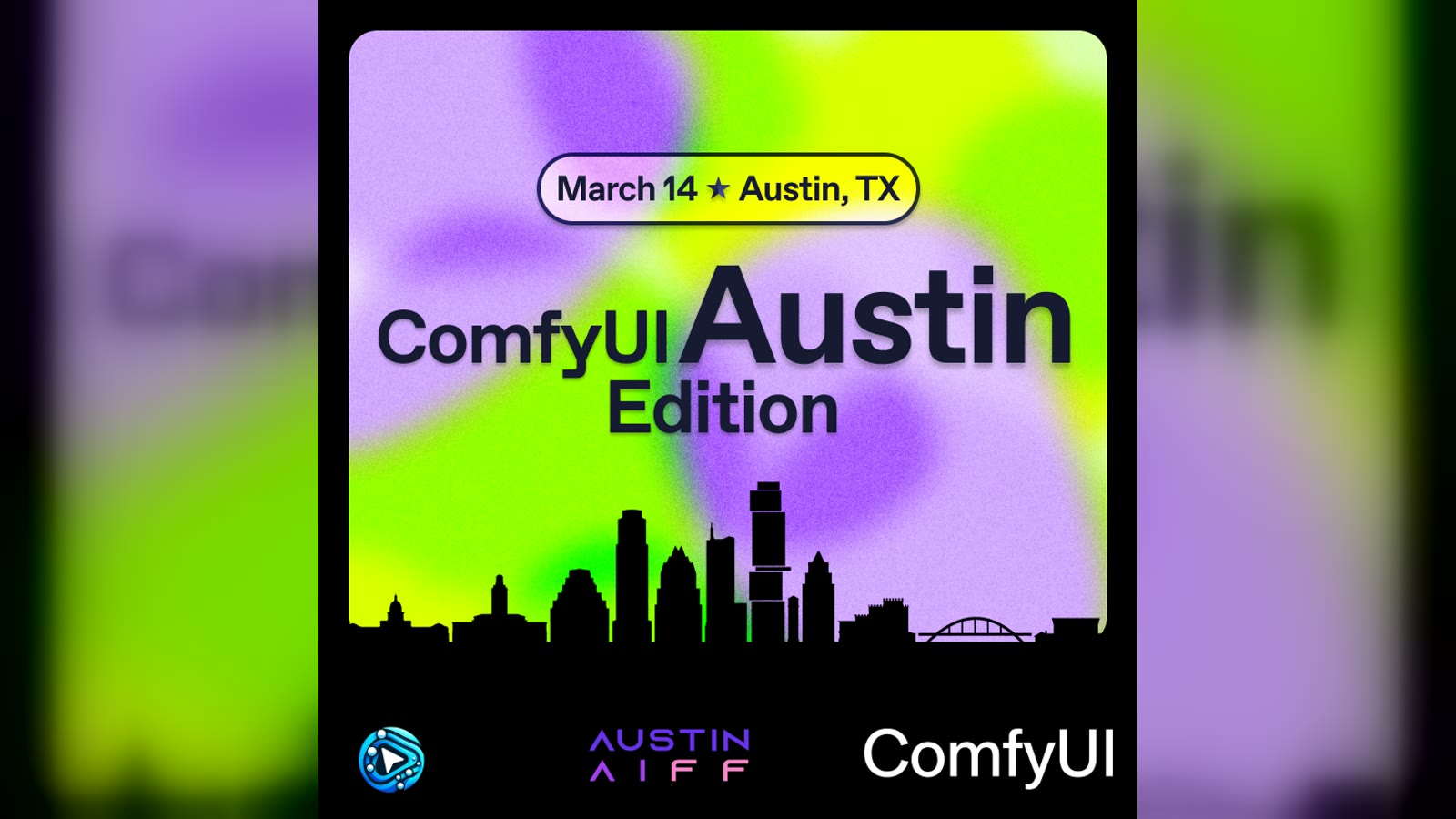 ComfyUI Official Meetup: Austin AI Film Fest Edition