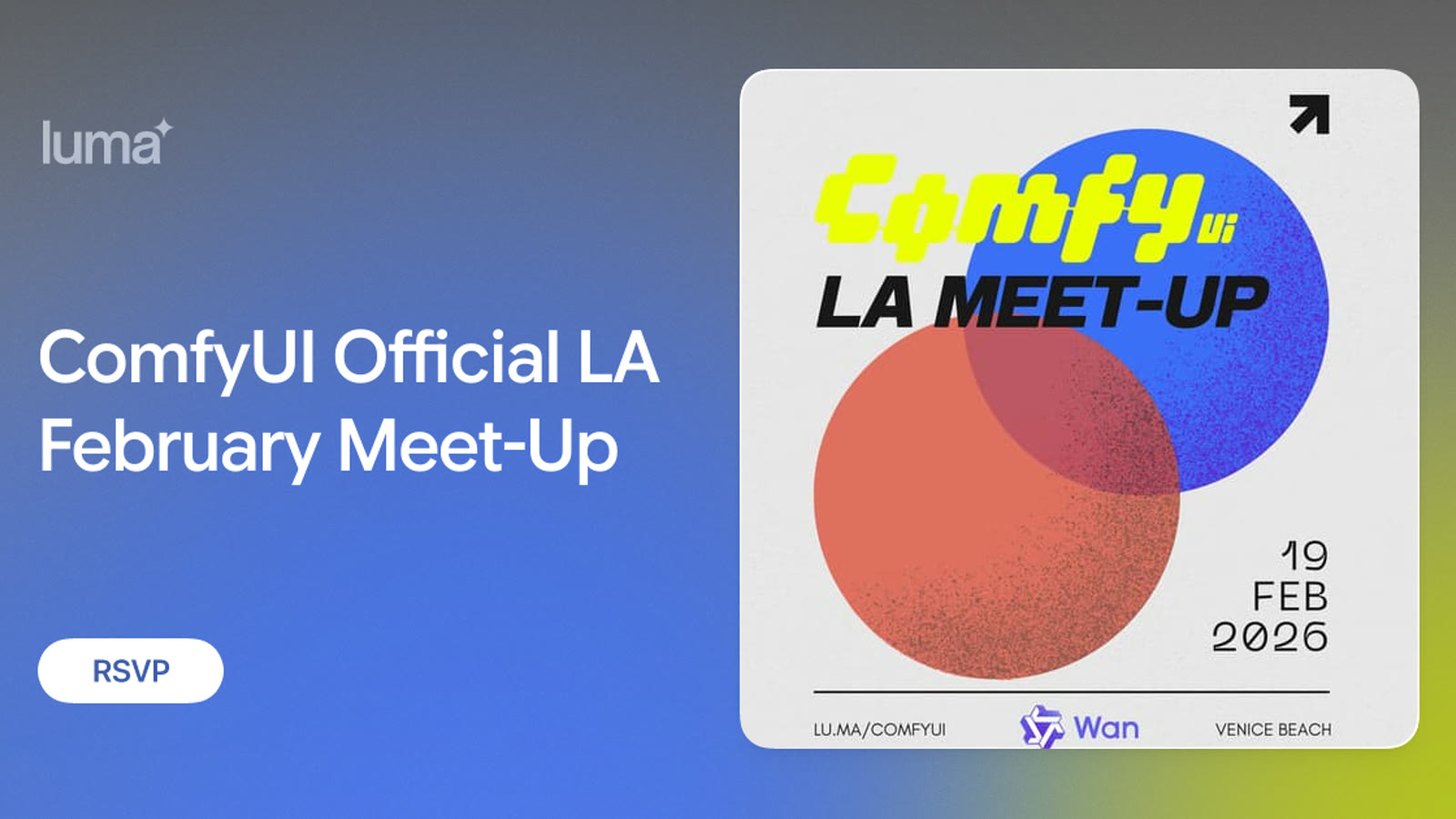 ComfyUI Official LA February Meet-Up