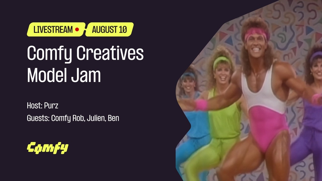 Comfy Creatives Model Jam livestream recording