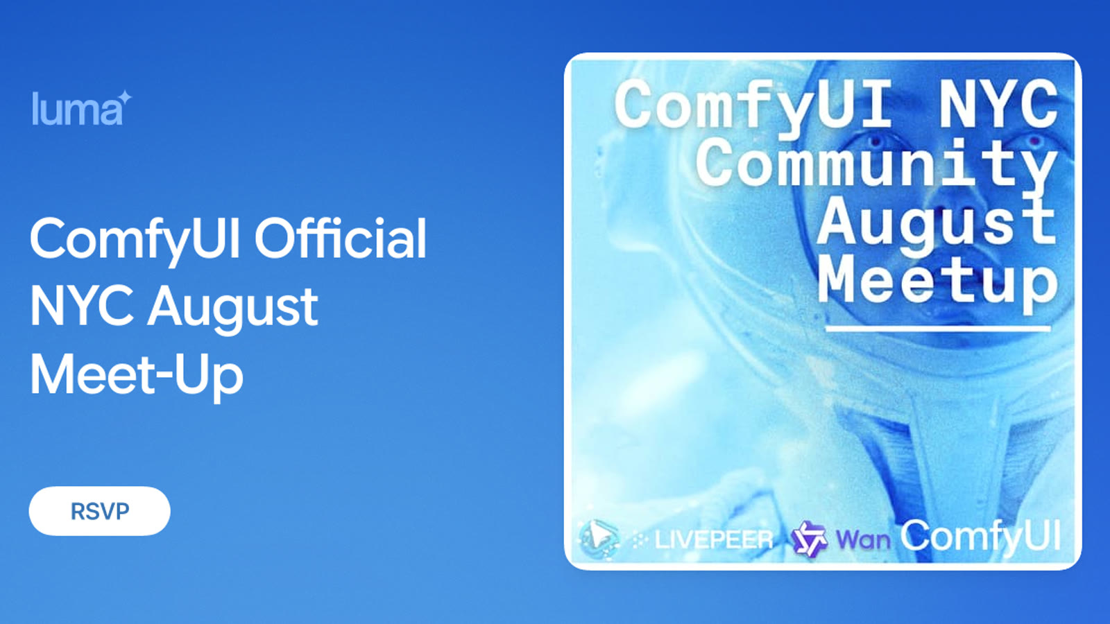 ComfyUI Official NYC August Meet-Up